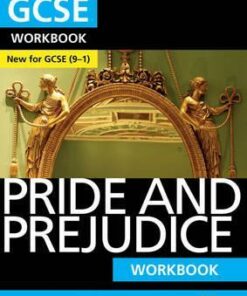 Pride and Prejudice: York Notes for GCSE (9-1) Workbook - Julia Jones