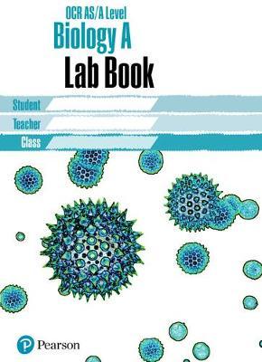 OCR AS/Alevel Biology Lab Book: OCR AS/Alevel Biology Lab Book -