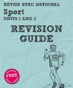 Revise BTEC National Sport Units 1 and 2 Revision Guide: Second edition - Sue Hartigan