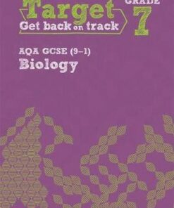 Target Grade 7 AQA GCSE (9-1) Biology Intervention Workbook -