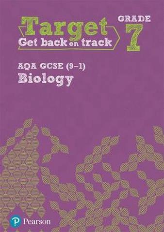 Target Grade 7 AQA GCSE (9-1) Biology Intervention Workbook -