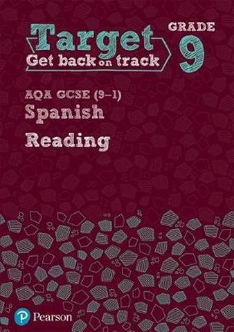 Target Grade 9 Reading AQA GCSE (9-1) Spanish Workbook - Pearson