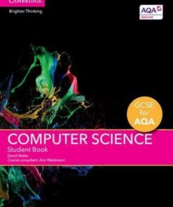 GCSE Computer Science for AQA: GCSE Computer Science for AQA Student Book - David Waller