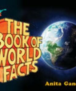 The Book of World Facts - Anita Ganeri