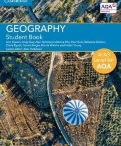 A Level (AS) Geography for AQA: A/AS Level Geography for AQA Student Book - Ann Bowen