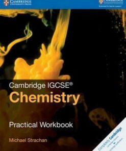 Cambridge International IGCSE: Cambridge IGCSE (R) Chemistry Practical Workbook - Michael Strachan
