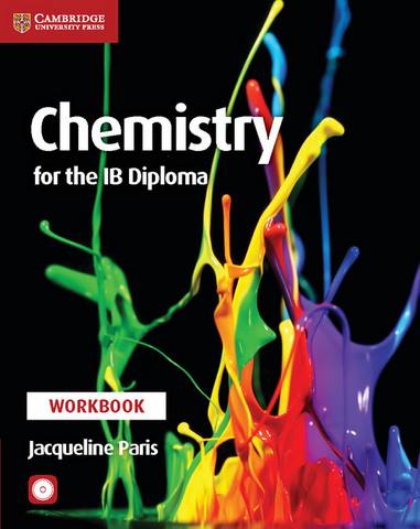 IB Diploma: Chemistry for the IB Diploma Workbook with CD-ROM - Jacqueline Paris