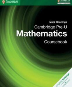 Pre-U: Cambridge Pre-U Mathematics Coursebook - Mark Hennings