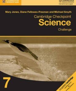 Cambridge Checkpoint Science Challenge Workbook 7 - Mary Jones