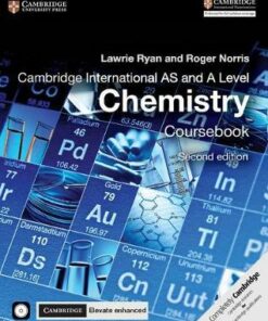 Cambridge International AS and A Level Chemistry Coursebook with CD-ROM and Cambridge Elevate Enhanced Edition (2 Years) - Lawrie Ryan