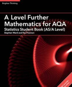 AS/A Level Further Mathematics AQA: A Level Further Mathematics for AQA Statistics Student Book (AS/A Level) with Cambridge Elevate Edition (2 Years) - Stephen Ward