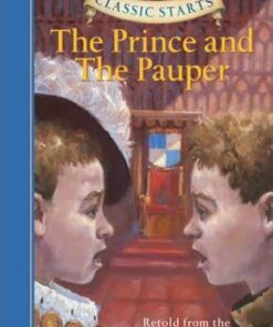 Classic Starts (R): The Prince and the Pauper - Mark Twain