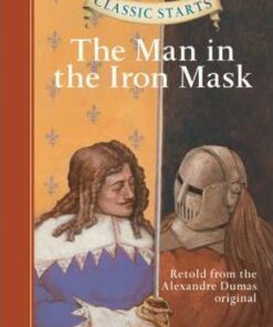 Classic Starts (R): The Man in the Iron Mask - Alexandre Dumas