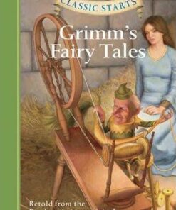 Classic Starts (R): Grimm's Fairy Tales - Jacob Grimm
