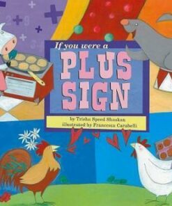 If You Were a Plus Sign - Trisha Speed Shaskan