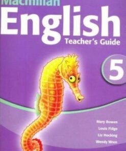 Macmillan English 5 Teacher's Guide - Mary Bowen