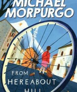 From Hereabout Hill - Michael Morpurgo