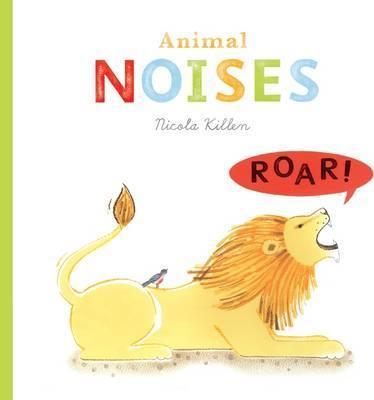 Animal Noises - Nicola Killen
