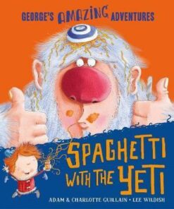 Spaghetti With the Yeti - Adam Guillain