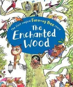 The Enchanted Wood - Enid Blyton
