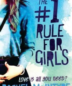 The Number One Rule for Girls - Rachel McIntyre