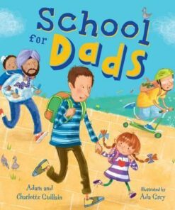 School for Dads - Adam Guillain