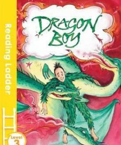 Reading Ladder Level 3: Dragon Boy - Pippa Goodhart