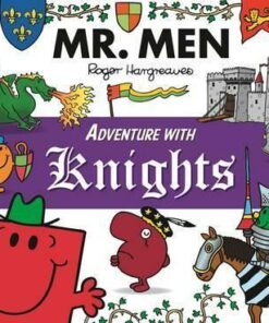 Mr. Men Adventure with Knights - Roger Hargreaves