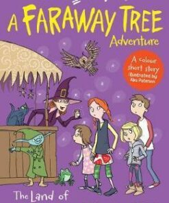 The Land of Enchantments: A Faraway Tree Adventure - Enid Blyton