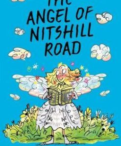 The Angel of Nitshill Road - Anne Fine