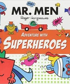 Mr Men Adventure with Superheroes - Adam Hargreaves
