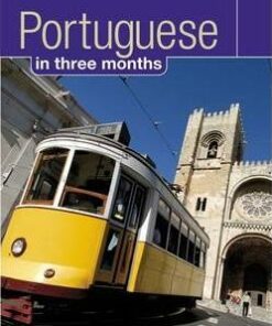 Portuguese in 3 months: Your Essential Guide to Understanding and Speaking Portuguese - Maria Fernanda S. Allen