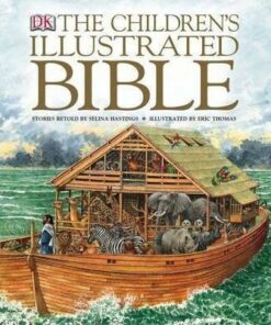 The Children's Illustrated Bible - Selina Hastings