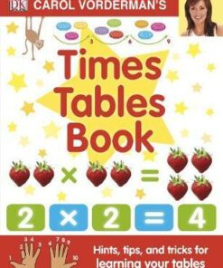 Carol Vorderman's Times Tables Book - Carol Vorderman