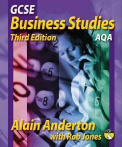 GCSE Business studies 3rd edition AQA version - Alain Anderton