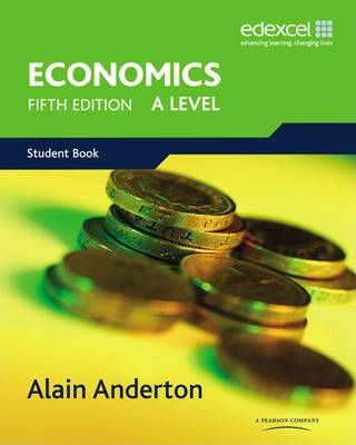 A Level Economics for Edexcel - Alain Anderton