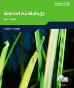 Edexcel A Level Science: AS Biology Students' Book with ActiveBook CD: EDAS: AS Bio Stu Bk with ABk CD - Ann Fullick