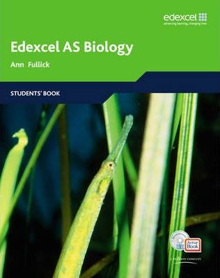 Edexcel A Level Science: AS Biology Students' Book with ActiveBook CD: EDAS: AS Bio Stu Bk with ABk CD - Ann Fullick