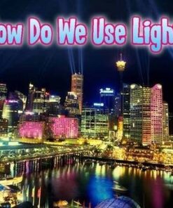 How Do We Use Light? - Daniel Nunn