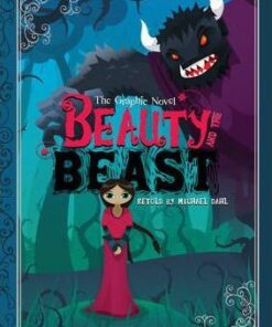 Beauty and the Beast: The Graphic Novel - Luke Feldman