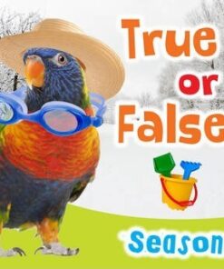 True or False? Seasons - Daniel Nunn