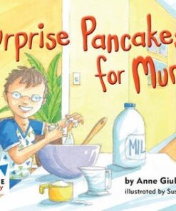 Level 5: Surprise Pancakes for Mum - Anne Giulieri