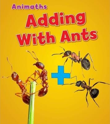 Adding with Ants - Tracey Steffora