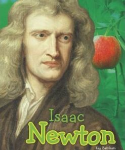 Isaac Newton - Kay Barnham