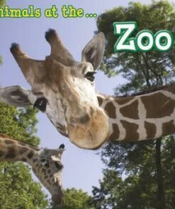 Animals at the Zoo - Sian Smith