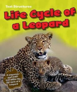 Life Cycle of a Leopard: A Sequence and Order Text - Phillip W. Simpson