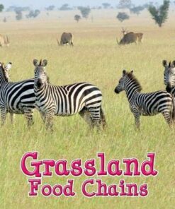 Grassland Food Chains - Angela Royston