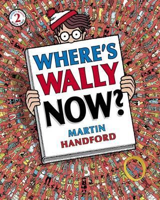Where's Wally Now? - Martin Handford