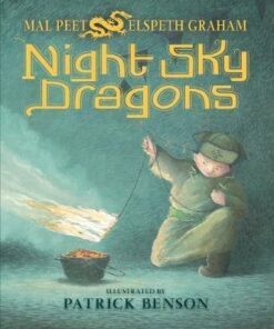 Night Sky Dragons - Mal Peet