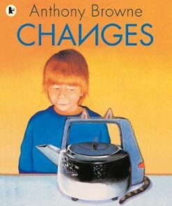 Changes - Anthony Browne